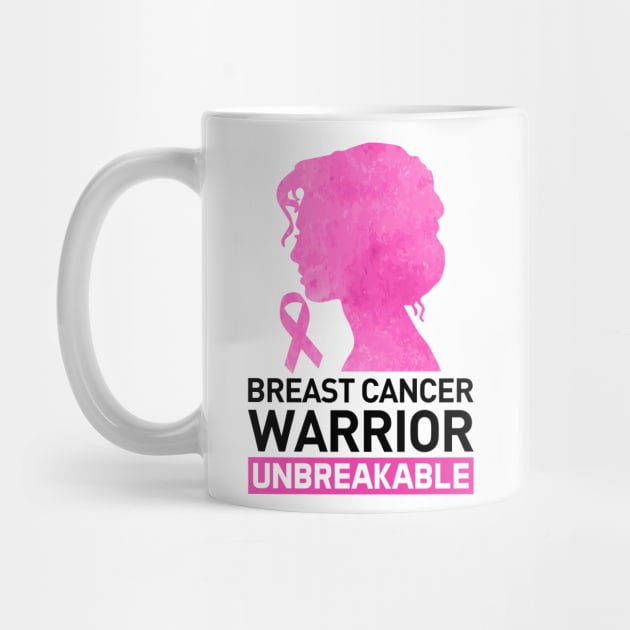 Breast Cancer Awareness Warrior Unbreakable by GreatDesignsShop